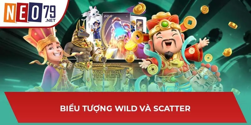 Biểu tượng Wild và Scatter