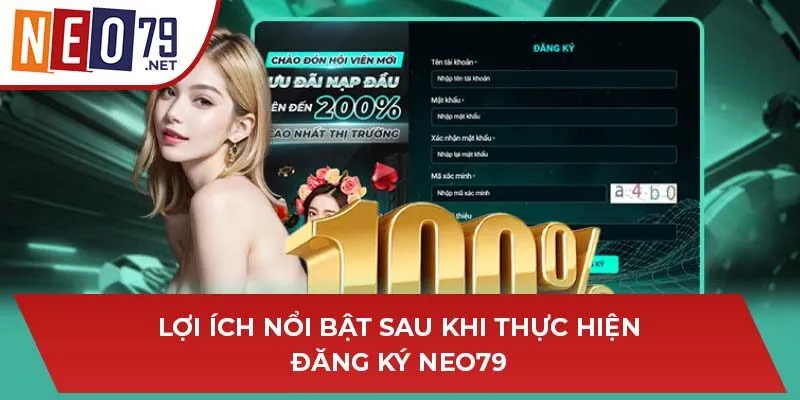 Lợi ích nổi bật sau khi thực hiện đăng ký NEO79